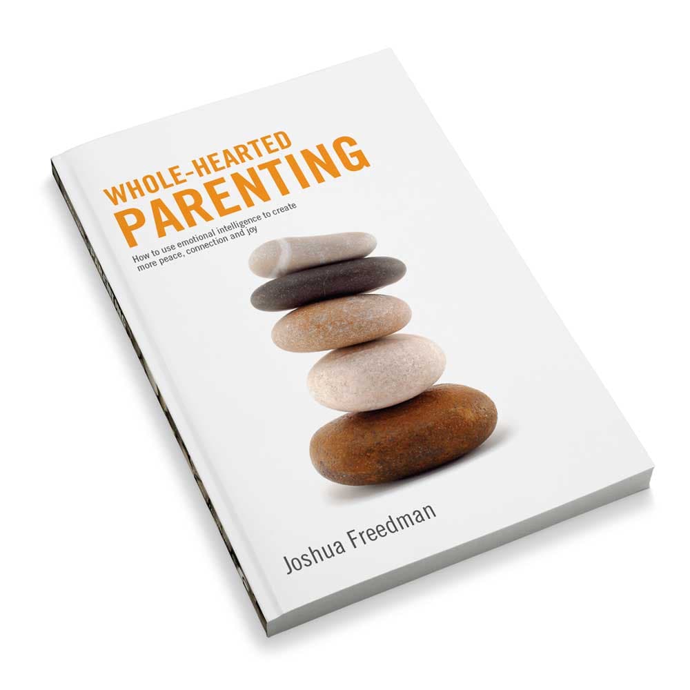 Whole-Hearted Parenting